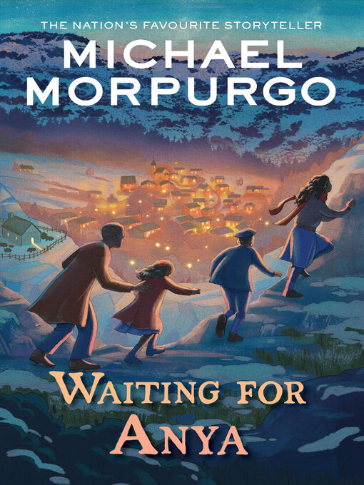 Title details for Waiting for Anya by Michael Morpurgo - Available
